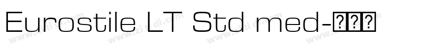 Eurostile LT Std med字体转换